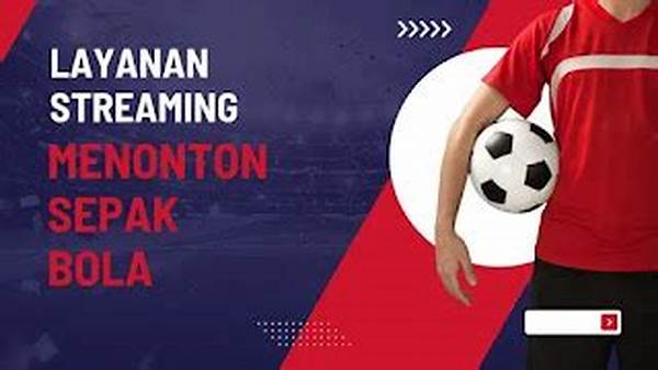 layanan-streaming-bola-dengan-iklan_d3a0bfbd1.jpg