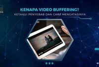 solusi-masalah-buffering-saat-streaming_9a75375ba.jpg